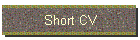 Short CV
